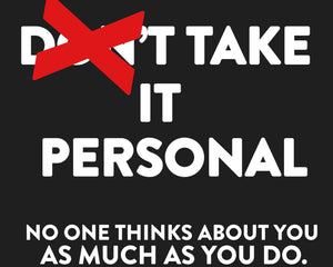 Take it personal!