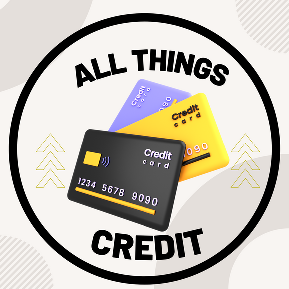 ALL THINGS CREDIT