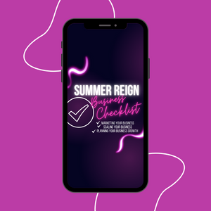 Summer Reign Business Checklist