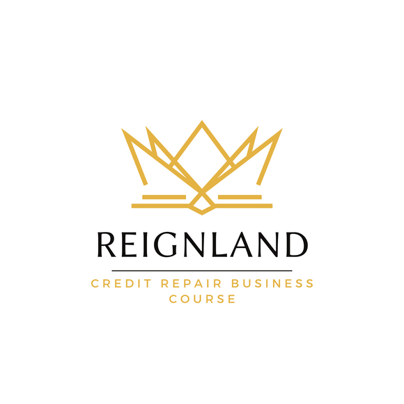 Reignland Credit Repair Business Course