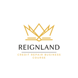 Reignland Credit Repair Business Course