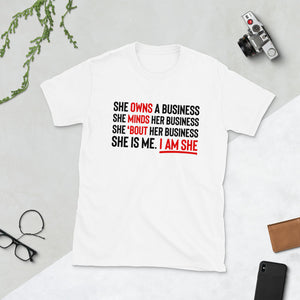 "I AM SHE" Unisex T shirt
